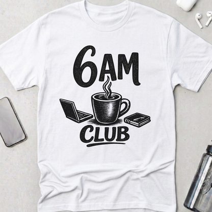 6 AM Coffee Club T-Shirt