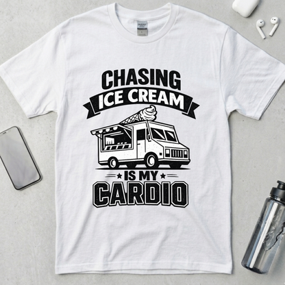 Chasing Ice Cream Is My Cardio T-Shirt