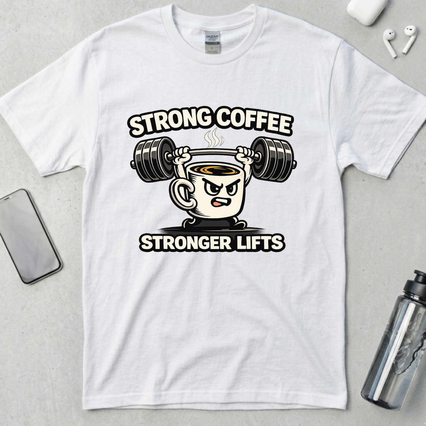 Strong Coffee Stronger Lifts T-Shirt